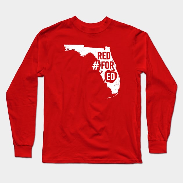 Red for Ed Florida State Outline Long Sleeve T-Shirt by mindeverykind